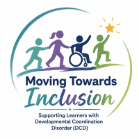 26TRA738 Moving Towards Inclusion: Supporting Learners with Developmental Coordination Disorder (DCD)