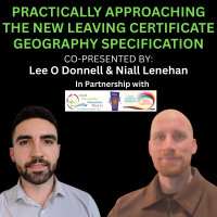 26TRA268 Practically Approaching the New Leaving Certificate Geography Specification: Strand One – The Physical Environment